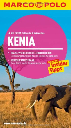 MARCO POLO Reiseführer Kenia: Reisen mit Insider-Tipps. Mit EXTRA Faltkarte & Reiseatlas